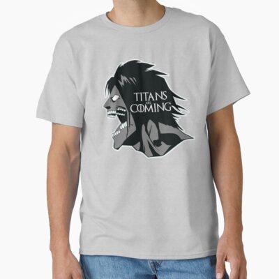 Titans Are Coming Attack On Titan Parody Tee T-shirt