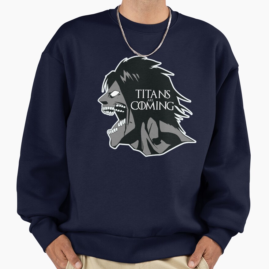 Titans Are Coming Attack On Titan Parody Tee Sweatshirt - Image 5