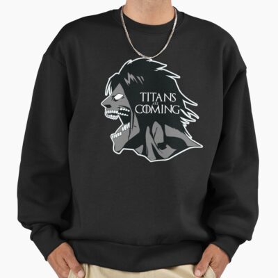 Titans Are Coming Attack On Titan Parody Tee Sweatshirt