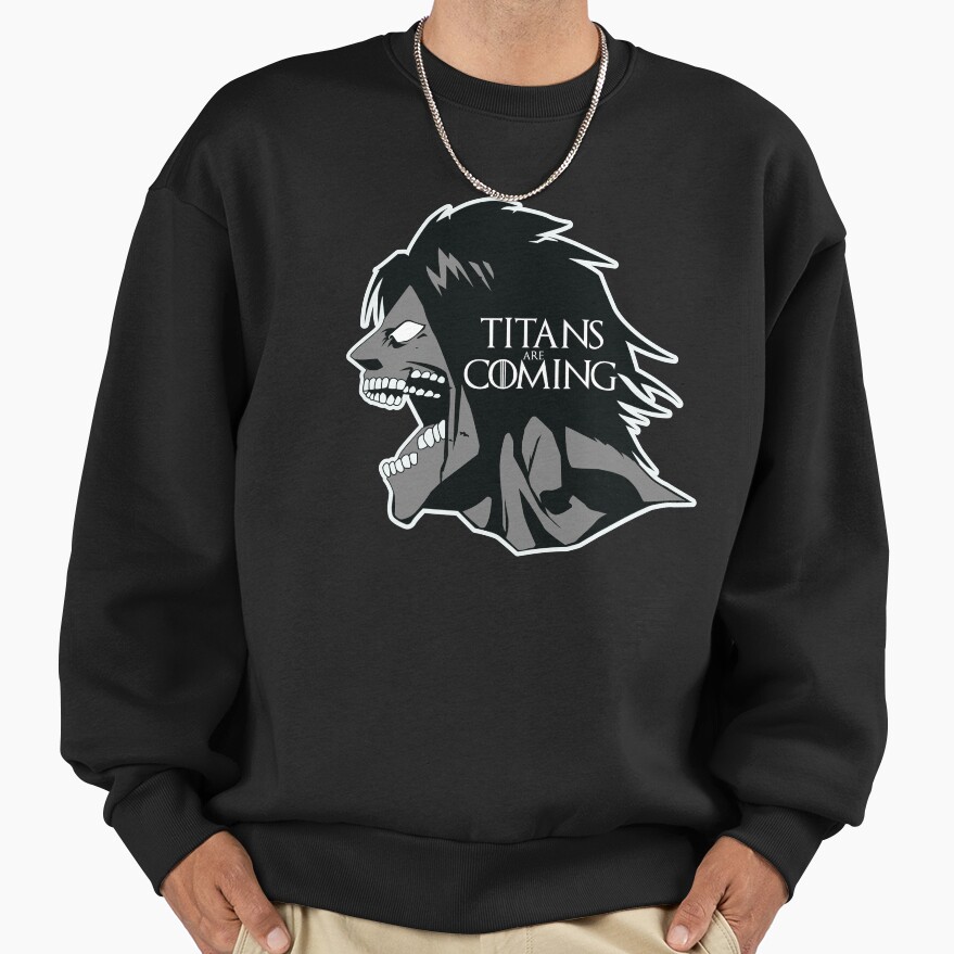 Titans Are Coming Attack On Titan Parody Tee Sweatshirt